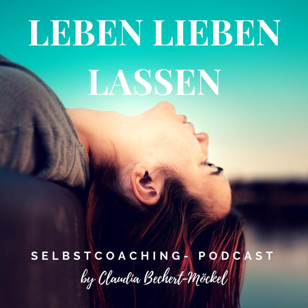 Leben Lieben Lassen Podcast